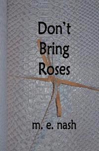 bokomslag Don't Bring Roses