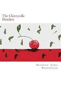 bokomslag The Cherryville Murders