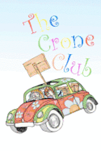 bokomslag The Crone Club
