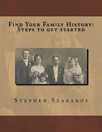 bokomslag Find Your Family History Steps to get started