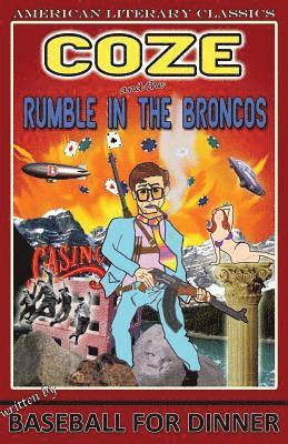 bokomslag Coze and the Rumble In the Broncos