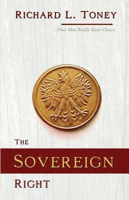 The Sovereign Right 1