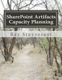 bokomslag SharePoint Artifacts - 2010 Capacity Planning