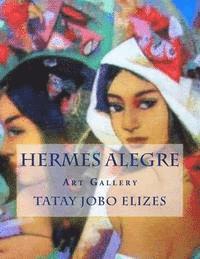 bokomslag Hermes Alegre: Art Gallery