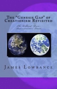 bokomslag "Genesis Gap" of Creationism Revisited