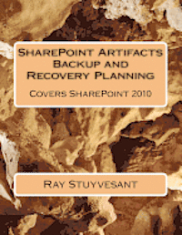 bokomslag SharePoint Artifacts Backup and Recovery Planning: Covers SharePoint 2010