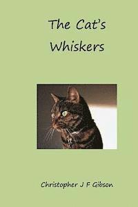 The Cat's Whiskers 1