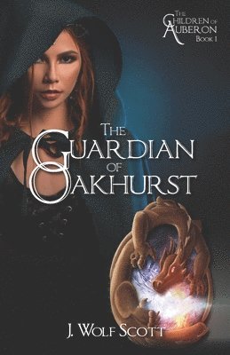 The Guardian of Oakhurst 1