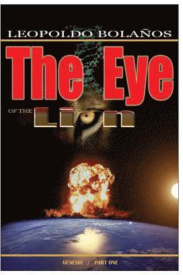 The Eye of the Lion: Genesis 1