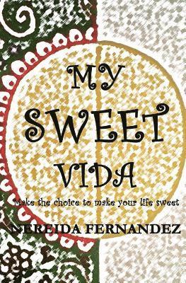 My Sweet Vida 1