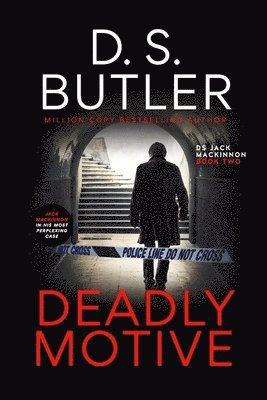 Deadly Motive: DS Jack Mackinnon series 1