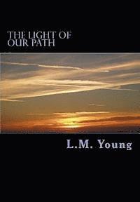 The Light of Our Path 1