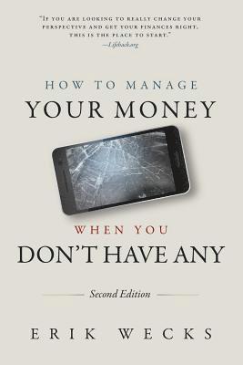 How to Manage Your Money When You Don't Have Any 1