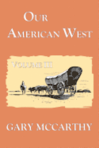 Our American West 1