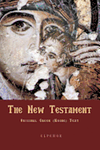 bokomslag The New Testament: Original Greek (Koine) New Testament