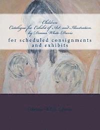 bokomslag Children Catalogue for Exhibit of Art and Illustration by Donna White-Davis: Collections sample