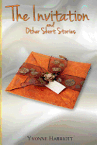 The Invitation and Other Short Stories 1