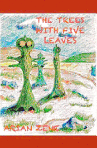 The trees with five leaves 1