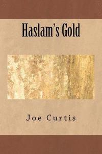 bokomslag Haslam's Gold