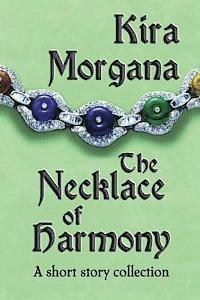 bokomslag The Necklace of Harmony: A Short Story Collection