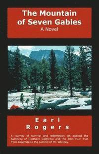Earl Rogers - The Mountain of Seven Gables, Häftad