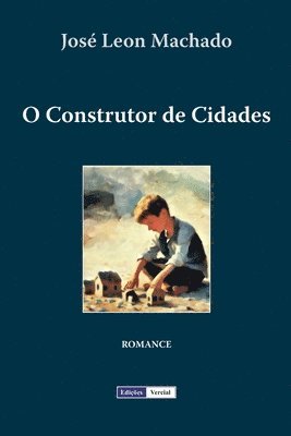 bokomslag O Construtor de Cidades