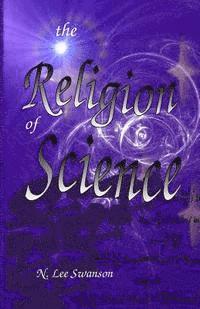 bokomslag The Religion of Science