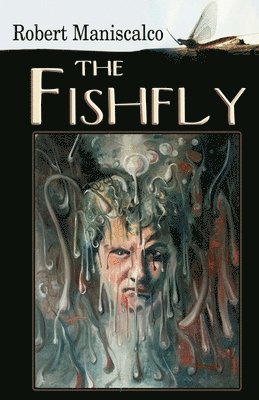 The Fishfly 1