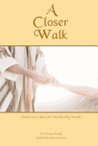 Gloria Powell, Janice Noyes - A Closer Walk, Häftad