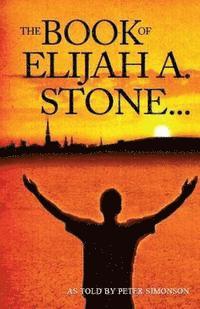 Peter Simonson - The Book of Elijah A. Stone, Häftad