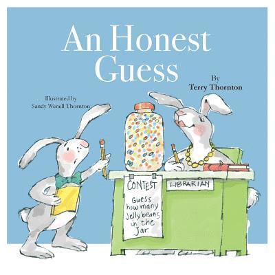 Terry Thornton - An Honest Guess, Häftad