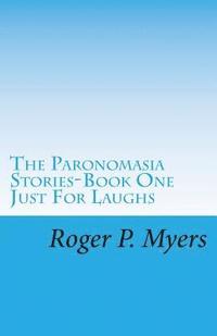 bokomslag The Paronomasia Stories: Just for Laughs