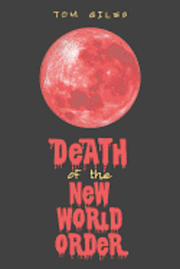 bokomslag Death of the New World Order