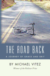 bokomslag The Road Back: A Journey of Grace and Grit