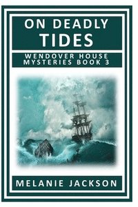 bokomslag On Deadly Tides