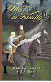 S. P. Nash, Monica Ponder - Meet the Family, Häftad