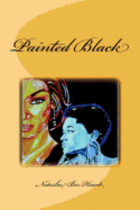 Natosha Bre Heard - Painted Black, Häftad