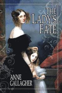 Anne Gallagher - The Lady's Fate: The Reluctant Grooms Series, Häftad