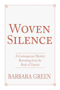 Barbara Green - Woven Silence, Häftad