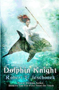 bokomslag Dolphin Knight