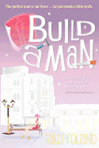 Build A Man 1