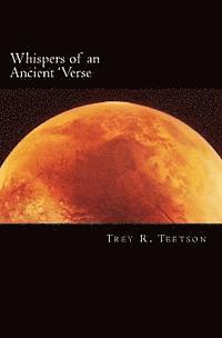 Whispers of an Ancient 'Verse: A Collection of Science Fiction Poetry 1