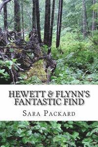 bokomslag Hewett & Flynn's Fantastic Find