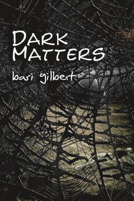 Dark Matters 1