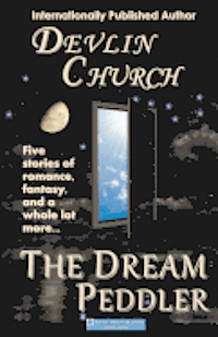 The Dream Peddler