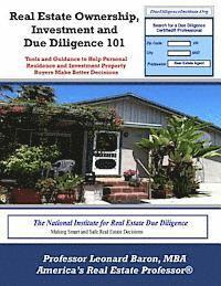 bokomslag Real Estate Ownership, Investment and Due Diligence 101: A Smarter Way to Buy Real Estate