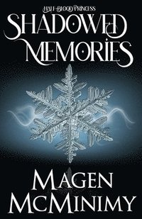 bokomslag Shadowed Memories: Half-Blood Princess Book 3
