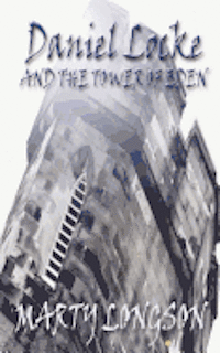 Daniel Locke and the Tower of Eden 1