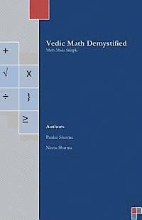 bokomslag Vedic Math Demystified: Math Made Simple