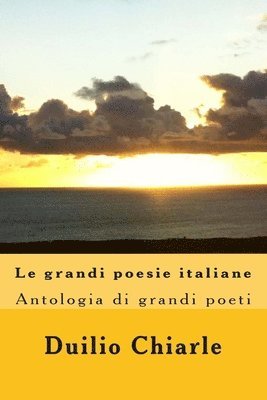 bokomslag Le grandi poesie italiane